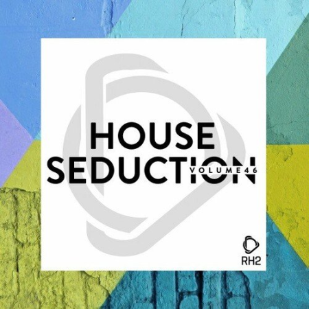 VA - House Seduction Vol.46 (2022)