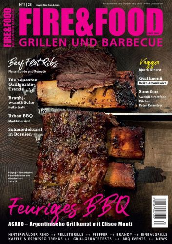 Cover: Fire und Food Grillen und Barbecuen Magazin No 01 2023
