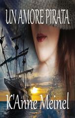 K’Anne Meinel – Un Amore Pirata (2026)