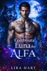 Lira Hart – La Luna Combinata dell’Alfa (2026)