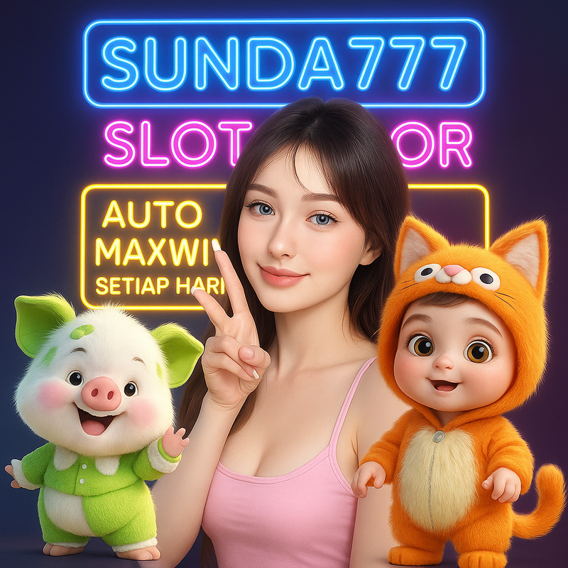 SUNDA777: Link Situs Slot Gacor Bikin Candu Gampang Menang Hari Ini Slot777 Pasti Maxwin