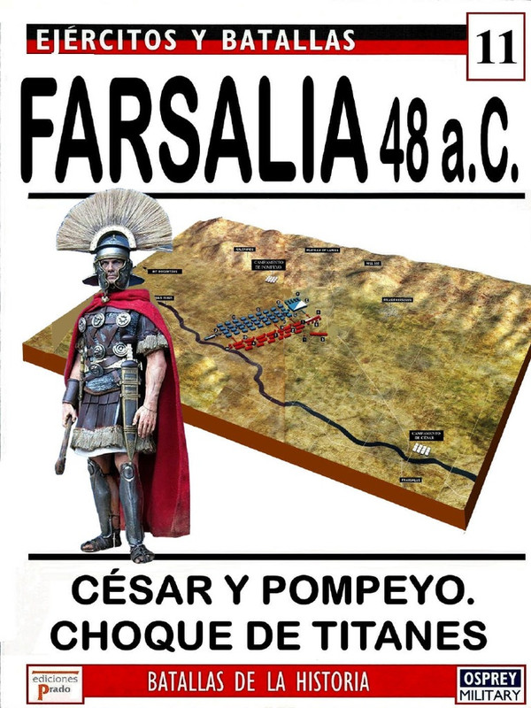 image - Ejercitos y Batallas 011 Farsalia 48 AC