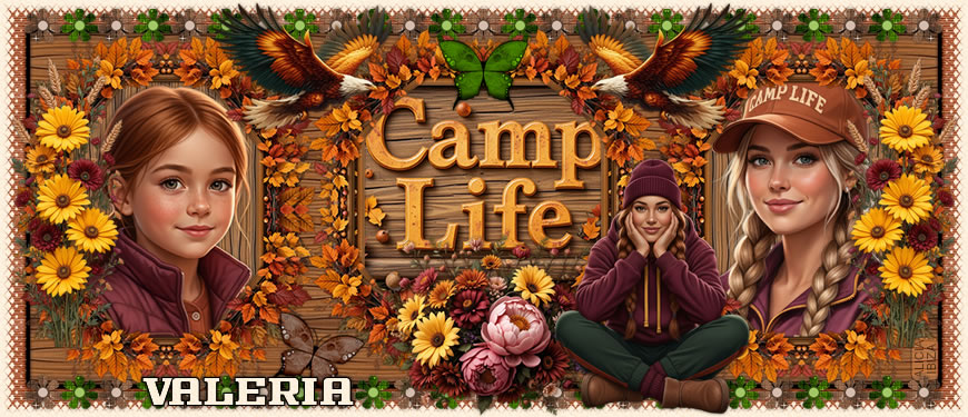 Camp Life valeria