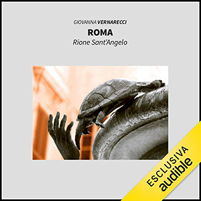Giovanna Vernarecci - Roma. Rione Sant'Angelo (2020) (mp3 - 128 kbps)