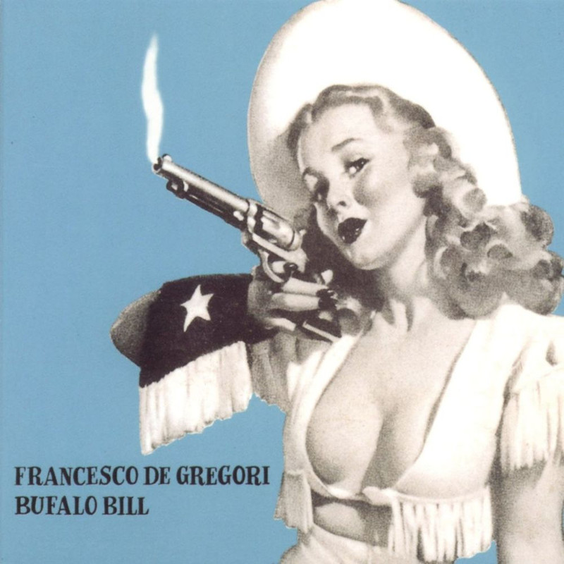 Francesco De Gregori - Bufalo Bill (1976, Ristampa, Rimasterizzato, RCA Records Label, 2001) FLAC