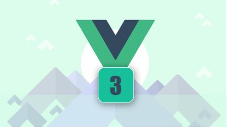 Vue - The Complete Guide (w/ Router, Vuex, Composition API)