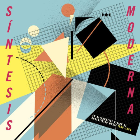 VA - Sintesis Moderna: An Alternative Vision of Argentinian Music (1980-1990) (2022)