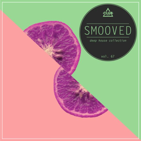 VA - Smooved - Deep House Collection Vol 76 (2022)