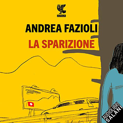 Andrea Fazioli - La sparizione (2021) (mp3 - 128 kbps)