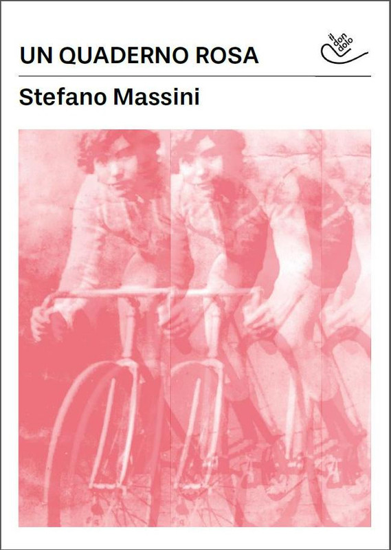Stefano Massini - Un quaderno rosa (2014)