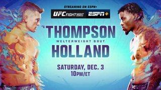 UFC Fight Night Tonight Thompson vs Holland