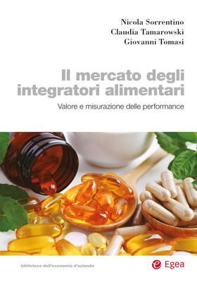 N. Sorrentino, C. Tamarowski, G. Tomasi - Il mercato degli integratori alimentari (2026)