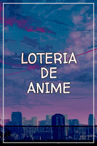 Loteria Anime