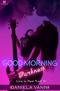 Daniela Vanni - Live in New York Vol. 1. Good morning Darkness (2023)