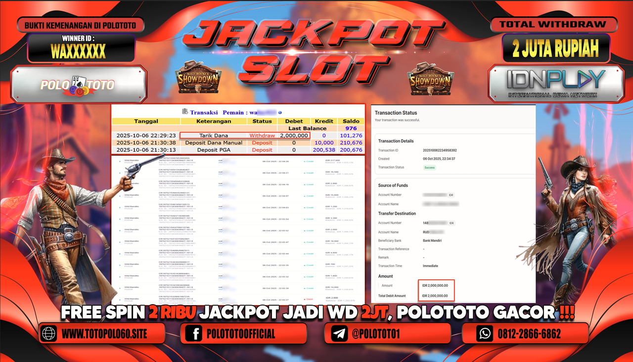 POLOTOTO JACKPOT SLOT WILD BANDITO Rp.2.000.000,- LUNAS