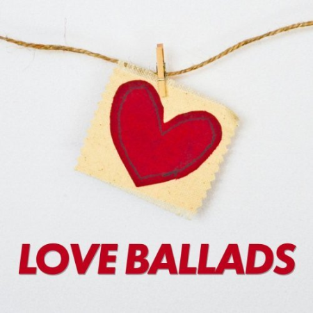 VA - Love Ballads (2021) MP3