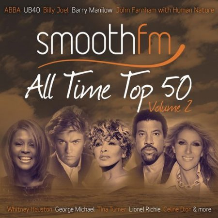 VA - Smooth Fm All Time Top 50 Vol 2 (2015)