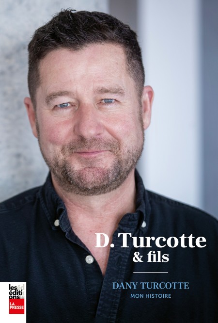D-Turcotte-et-fils-Dany-Turcotte.jpg