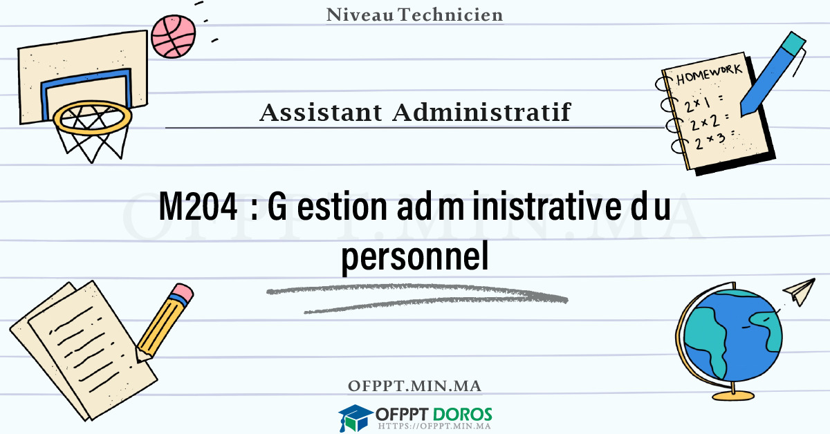 Sommaire détaillé du cours Gestion administrative du personnel M204 OFPPT - Structure du module