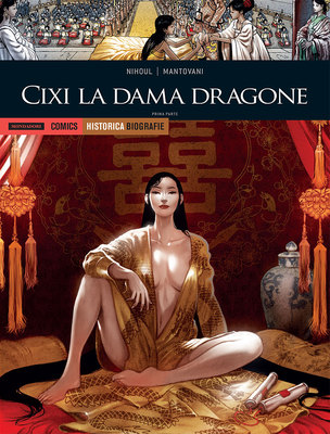 Historica Biografie n.23 - Cixi la dama dragone – parte prima (Marzo 2019)