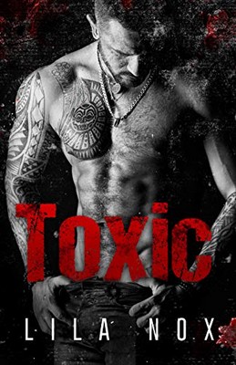Lila Nox - Toxic (2019)