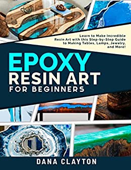 Epoxy Resin Art For Beginners