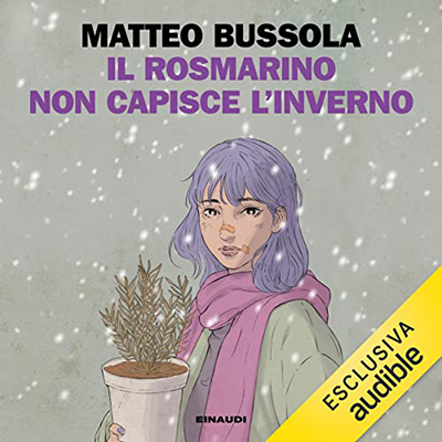 Matteo Bussola - Il rosmarino non capisce l'inverno (2022) (mp3 - 128 kbps)