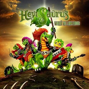 Re: Hevisaurus (FIN) / Heavy/Power Metal