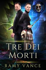 Ramy Vance – Il Morso della Mortalità Vol. 6. Tre Dei Morti (2026)