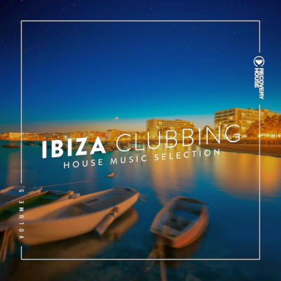 VA - Ibiza Clubbing Vol. 5 (2018)