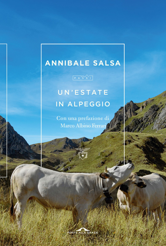 Annibale Salsa – Un’estate in alpeggio (2021)