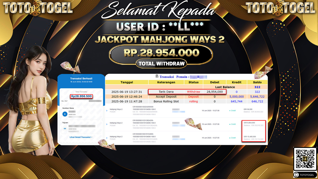 Bukti Pembayaran Jackpot Permainan Slot Mahjong Ways 2 ID:**LL*** LUNAS