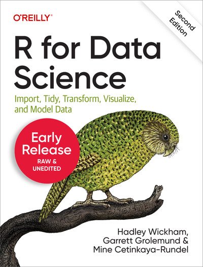 R for Data Science, 2nd Edition (First Early Release)