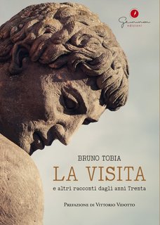 Bruno Tobia - La visita e altri racconti dagli anni Trenta (2024)
