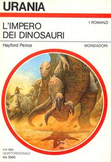Hayford Peirce - L'impero dei dinosauri (1992)