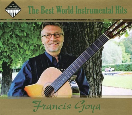 The Best World Instrumental Hits - Francis Goya [2CD] (2009) .mp3 - 320Kbps