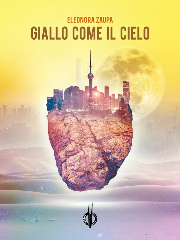 Eleonora Zaupa – Giallo come il cielo (2020)