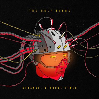 The Ugly Kings - Strange, Strange Times (2021).mp3 - 320 Kbps