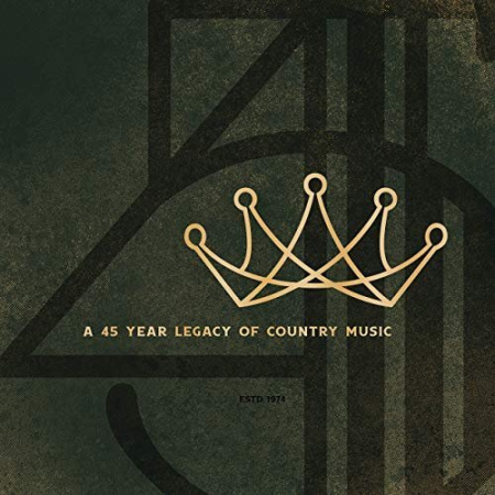 VA - A 45 Year Legacy Of Country Music (2019) mp3