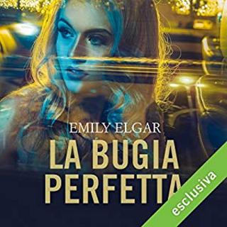 Emily Elgar - La bugia perfetta (2017) .mp3 - 32 kbps