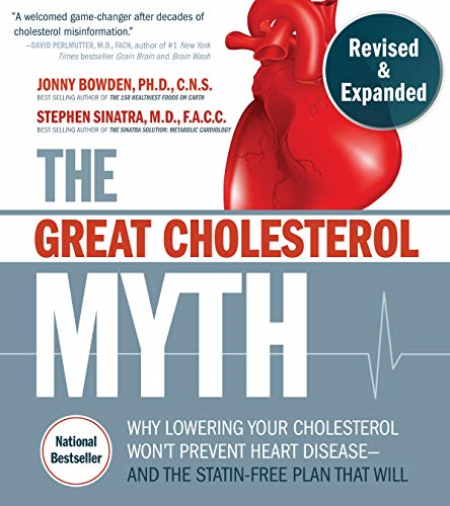The Great Cholesterol Myth, Revised and Expanded: Why Lowering Your Cholesterol Won't Prevent Heart Disease (True PDF)
