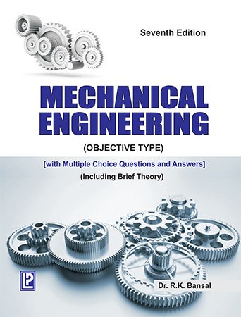 Mechanical Engineering (Objective Type), 7th Edition