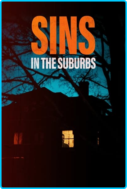 Sins-in-the-Suburbs-2022-720p-HDRip-800-MB-x264-Galaxy-RGTGx.png