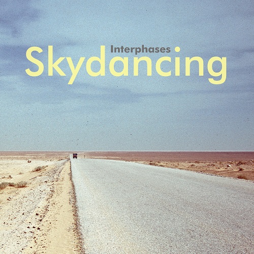 Interphases - Skydancing (2016) (Lossless)