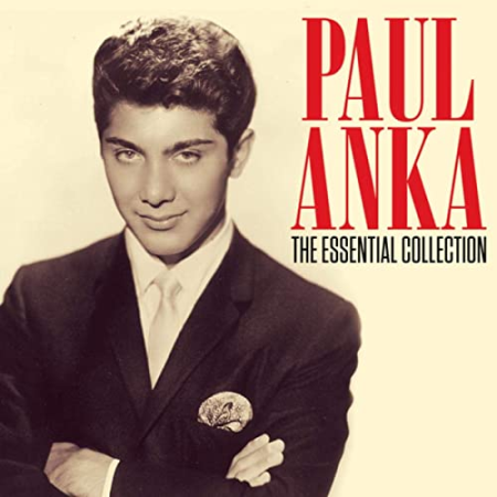 Paul Anka - The Essential Collection (2020)