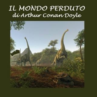 Arthur Conan Doyle - Il mondo perduto (2014) .mp3 - 32 kbps