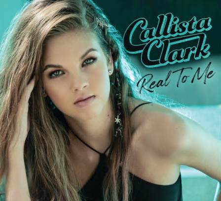 Callista Clark - Real To Me (2021)