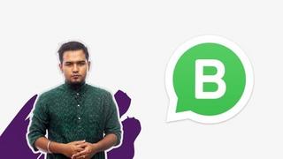 Whatsapp Business  For Better Business Growth & Management