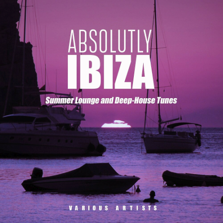 VA - Absolutely Ibiza (Summer Lounge and Deep-House Tunes) (2020)