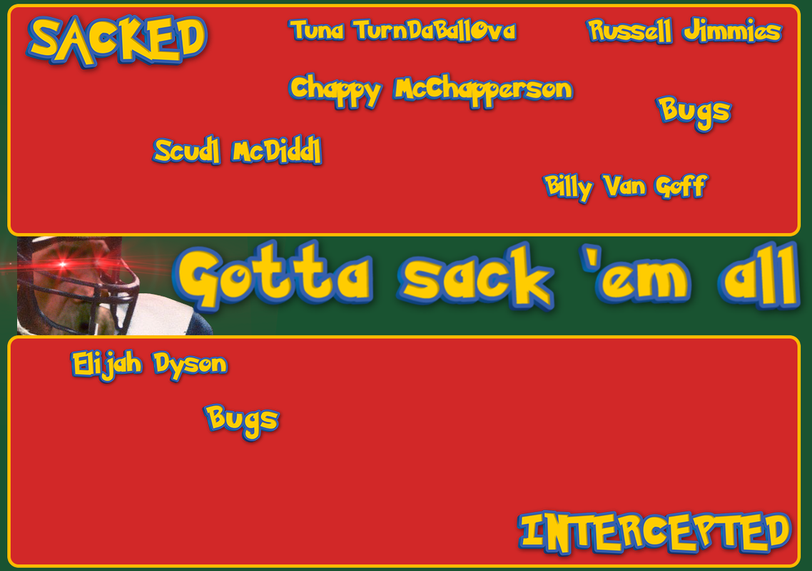 [Image: Gotta-sack-em-all.png]